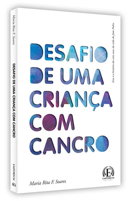 Capa - Desafio de Uma Criança Com Cancro